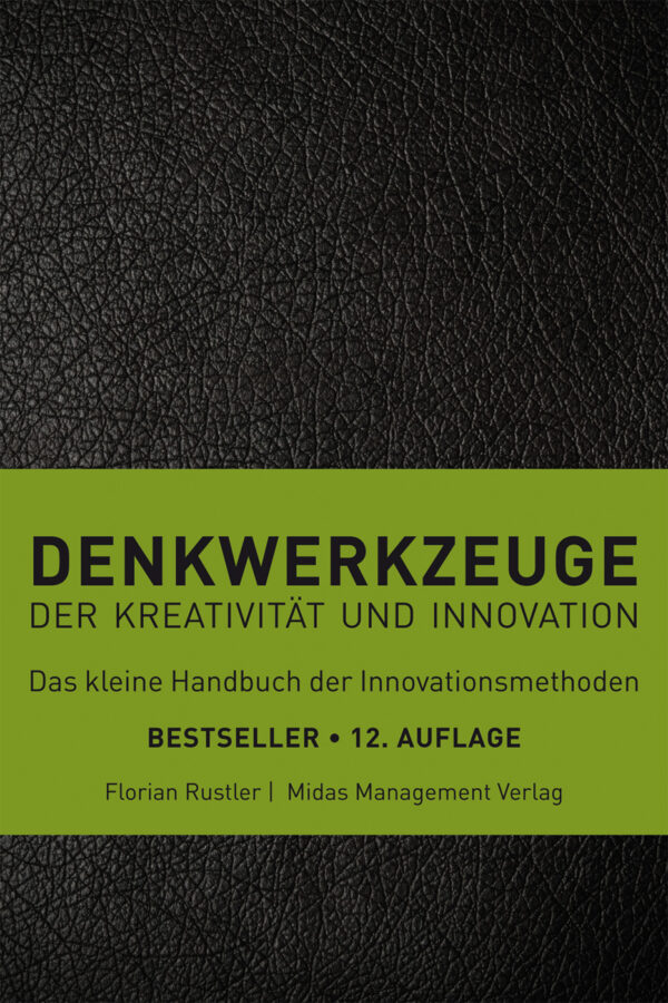 Denkwerkzeuge 12. Auflage - Midas Verlag AG