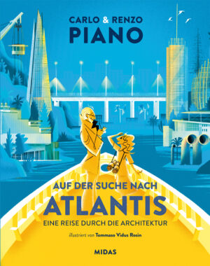 Auf der Suche nach Atlantis (Renzo Piano)