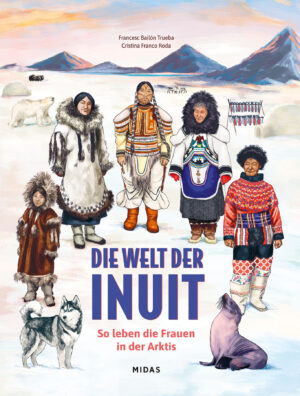 Die Welt der Inuit