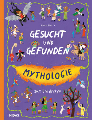 Gesucht und Gefunden: MYTHOLOGIE – Mythologie zum entdecken